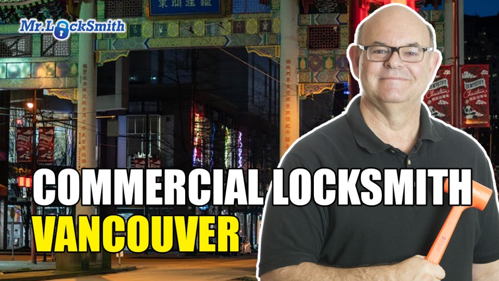 Commercial Locksmith Vancouver